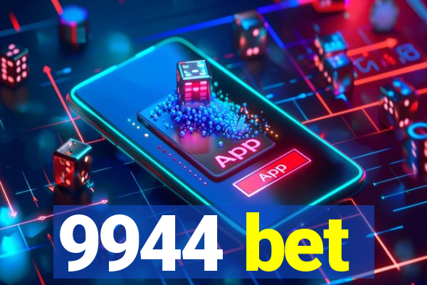 9944 bet